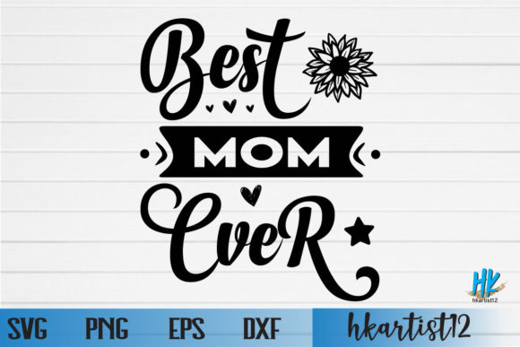 Best Mom Ever SVG: A Designer’s Embroidery Review