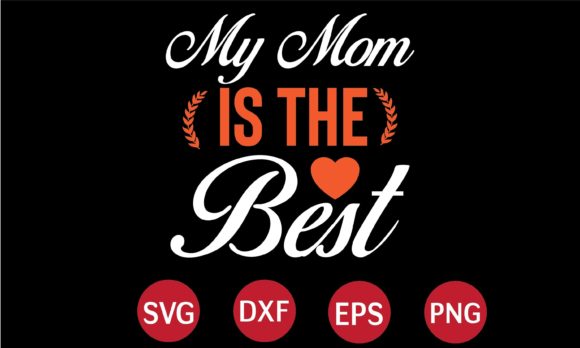 My Mom is the Best SVG: A Stitch-Out Review